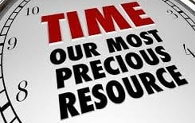 Time - our most precious resource